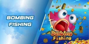 Bong vip - Thiên đường chơi bắn cá Bombing Fishing cực đỉnh